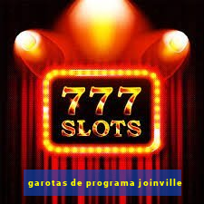 garotas de programa joinville